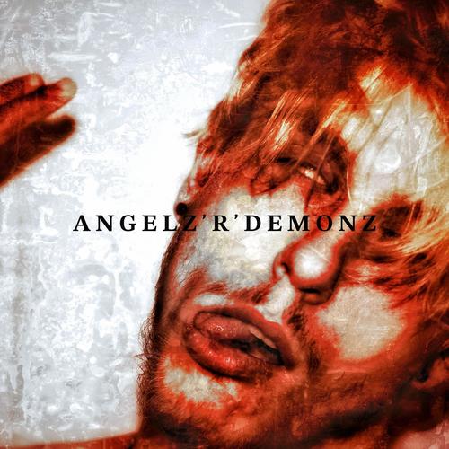 ANGELZ R DEMONZ (Explicit)