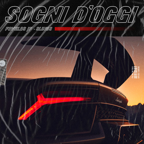 Sogni d'oggi (Explicit)