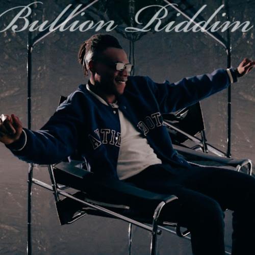 Bullion Riddim (feat. MVRQ)