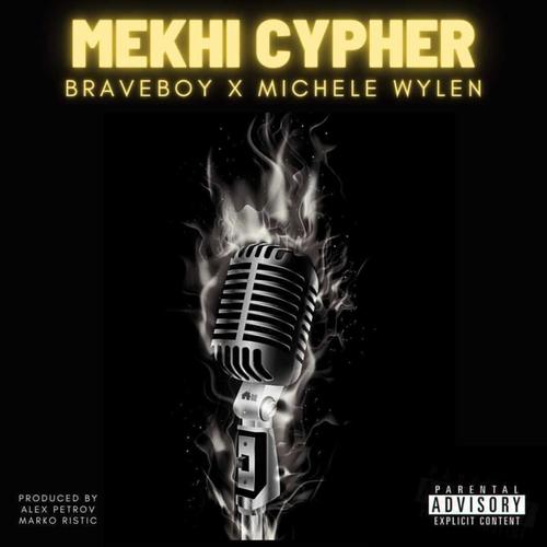 Mekhi Cypher (Explicit)