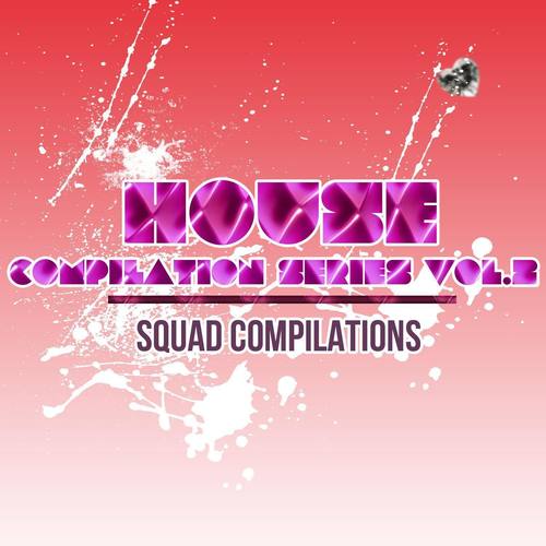 House Compilation Series Vol. 2