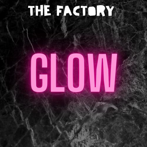 GLOW