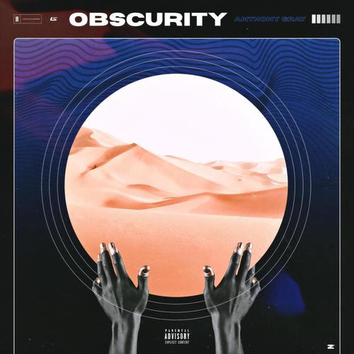 Obscurity (Explicit)
