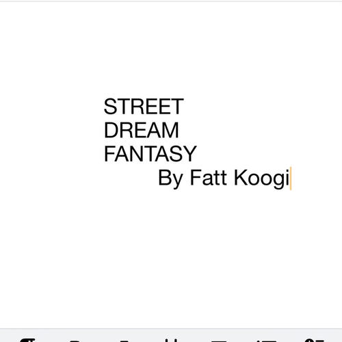 Street Dream Fantasy (Explicit)