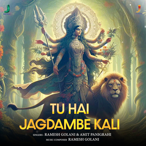 Tu hai jagdambe kali