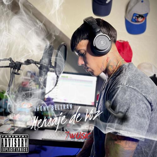 Mensaje De Voz (Explicit)