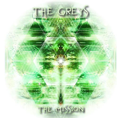 The Greys - The Mission