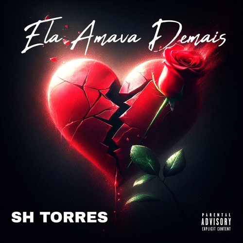 Ela Amava Demais (Explicit)