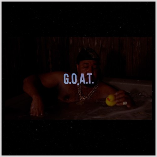 G.O.A.T. (feat. Rjaydtx) [Explicit]