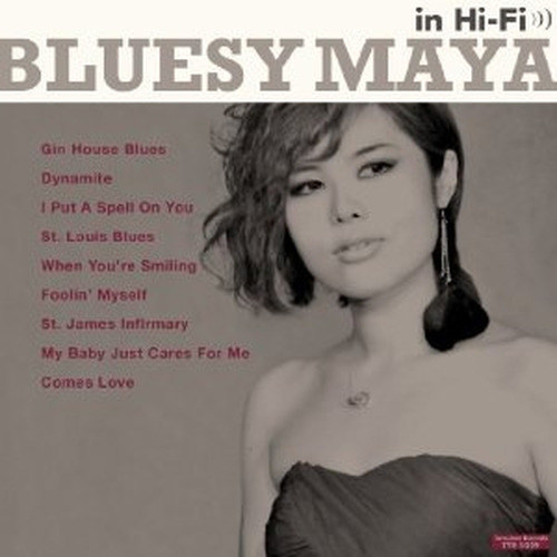 BLUESY MAYA in Hi-Fi