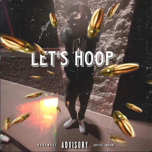 Lets Hoop (feat. Qufrm52 & 5iveStarrKenny) [Explicit]