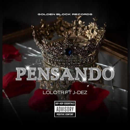 Pensando (feat. J dez)