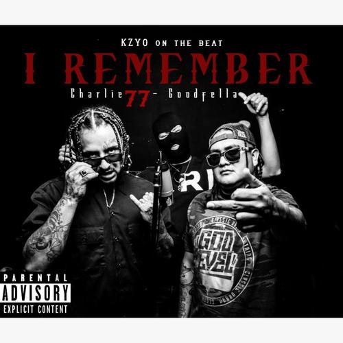 I Remember (feat. Goodfella)