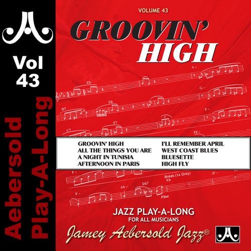 Groovin' High - Volume 43