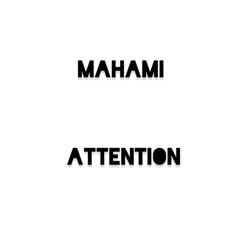 Attention