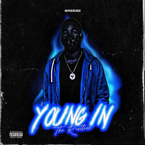 Young In The Restless (Explicit)