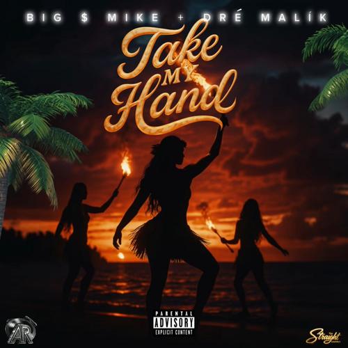 Take My Hand (Explicit)