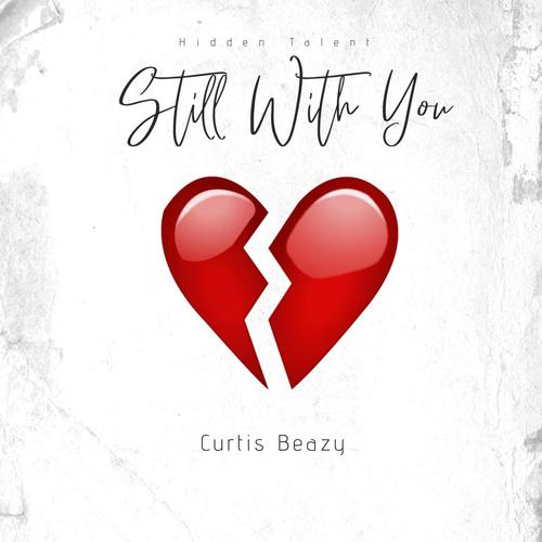 Still Wit You (Explicit)