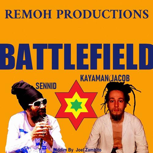 Battlefield (feat. Kayaman Jacob & Sennid)