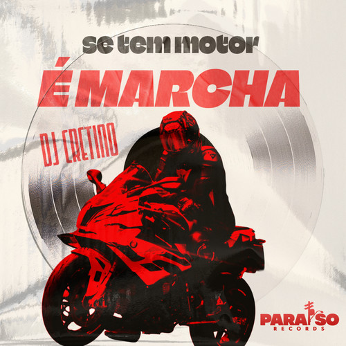 Se Tem Motor é Marcha (feat. FIRMAH) [Explicit]
