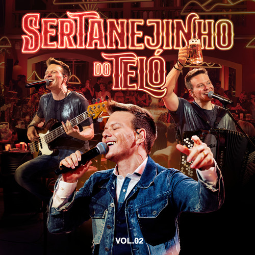 Sertanejinho Do Teló (Ao Vivo / Vol.02)