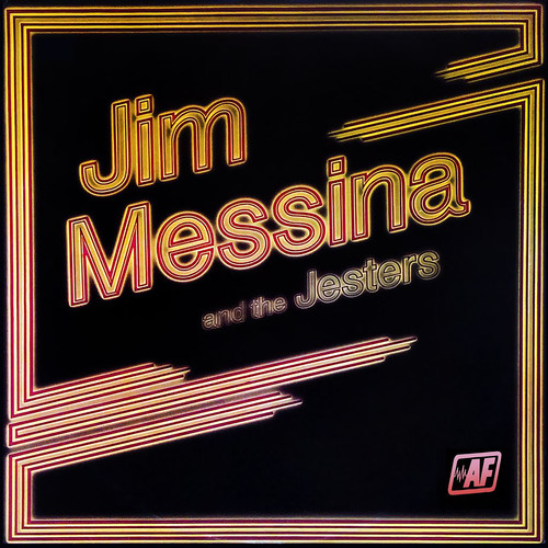 Jim Messina And The Jesters