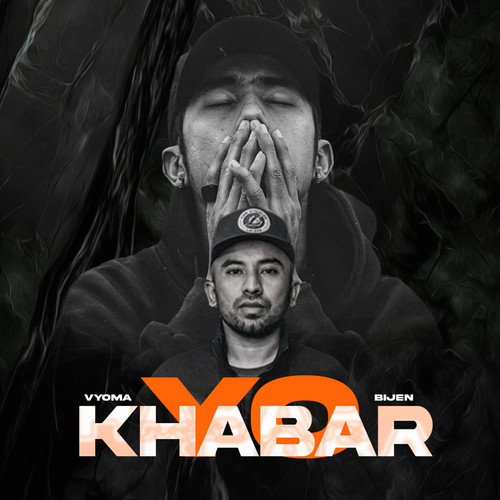 Yo Khabar (Explicit)