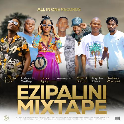 Ezipalini Mixtapes