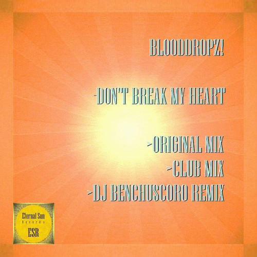 Don't Break My Heart