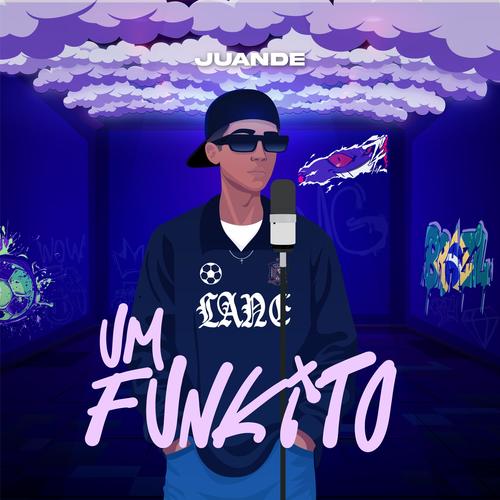 UM FUNKITO (Explicit)
