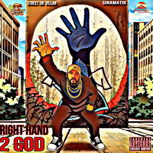 Right Hand 2 God (feat. Sinamatik) [Explicit]