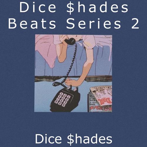 Dice $hades Beats Series 2