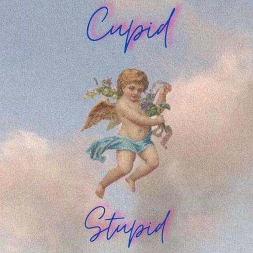 Cupid Stupid (feat. Orion Blades)