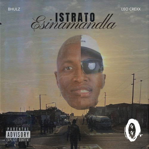 Istrato Esinamandla (Explicit)