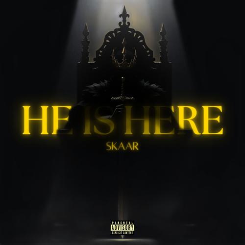 HE IS HERE (Album) [Explicit]