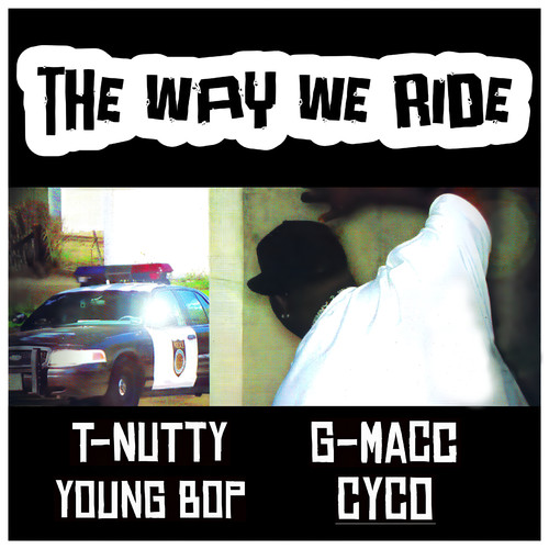 The Way We Ride (Explicit)