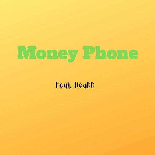 mONEY pHONE (Explicit)