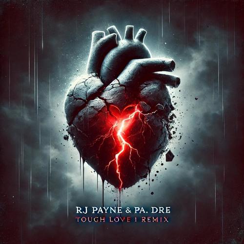Tough Love 1 Remix (Explicit)