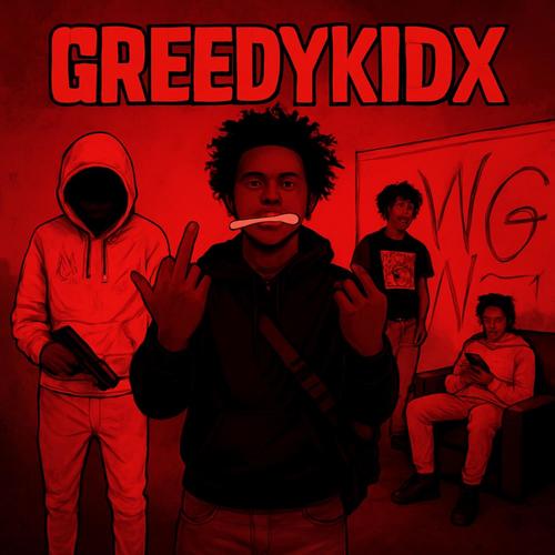 Greedykidx (feat. Nsane, Mar4oe, 5ivee & Flxckoo) [Explicit]