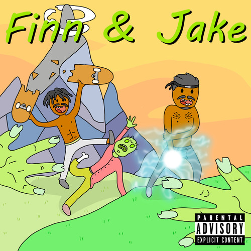 Finn & Jake (Explicit)
