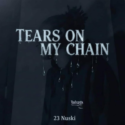 Tears On My Chain (Explicit)
