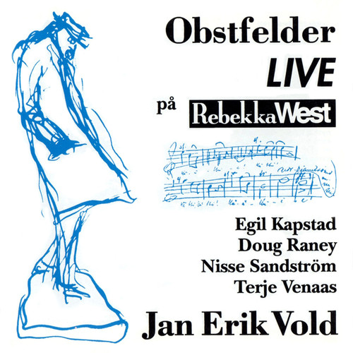 Obstfelder LIVE på Rebekka West