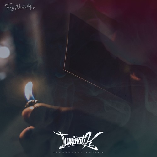 Tú y Nadie Más (Explicit)