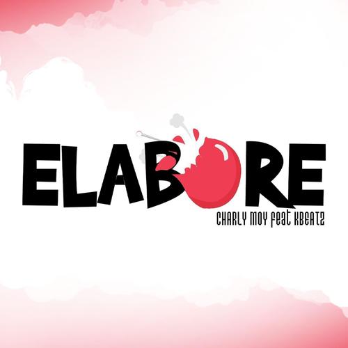 ELABORE (feat. KBEATZ)