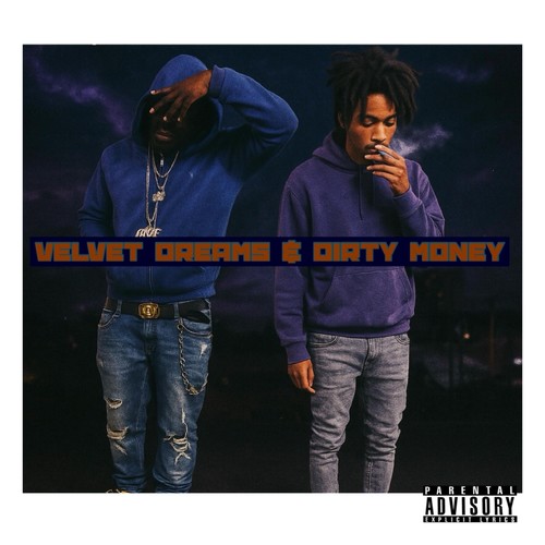 Velvet Dreams & Dirty Money (Explicit)