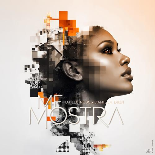 Me Mostra (feat. Daniela Dion)