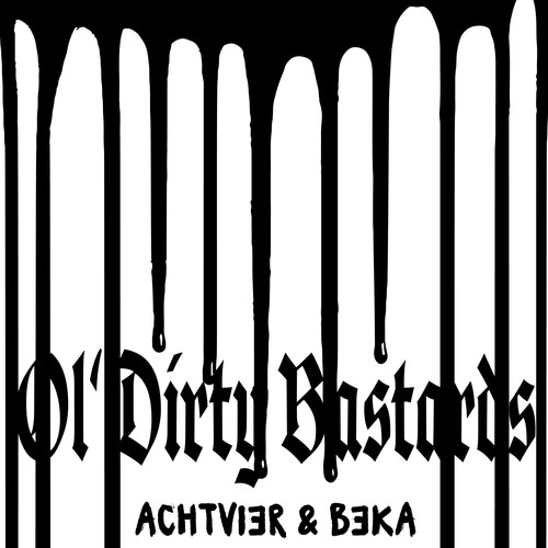 Ol' Dirty Bastards (Explicit)