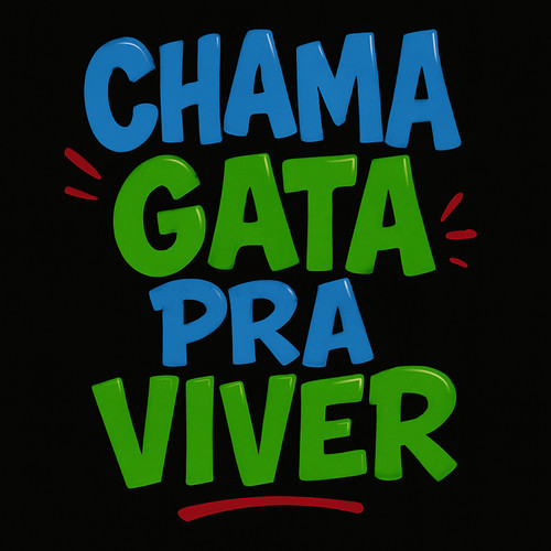 CHAMA A GATA PRA VIVER (Explicit)
