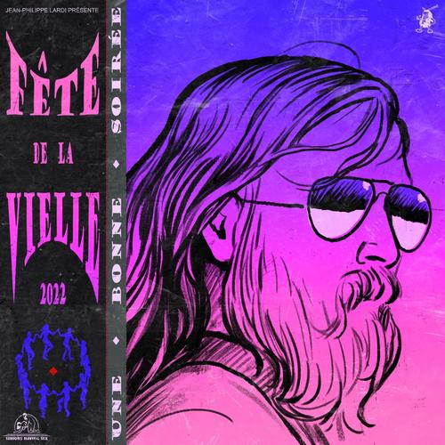 Fête de la Vielle 2022 (Explicit)
