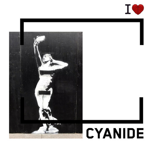 Cyanide (From the ''Unframed'' Soundtrack) [Explicit]